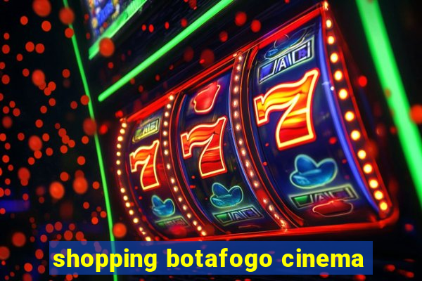 shopping botafogo cinema